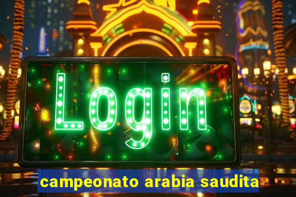 campeonato arabia saudita